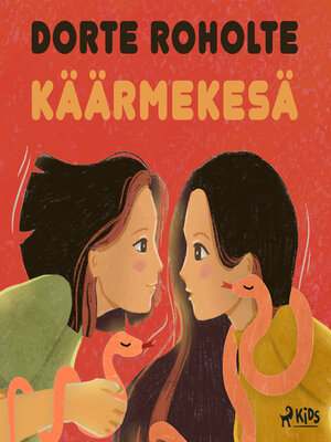 cover image of Käärmekesä